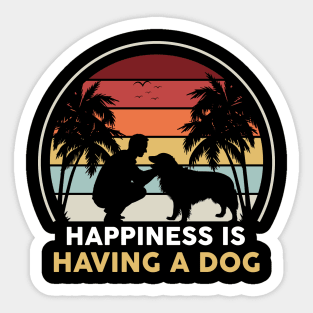 Happiness is Having a Dog Sticker